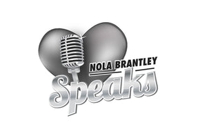 Nola Brantley Speaks